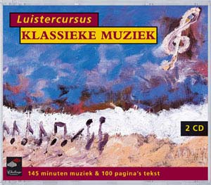Cover: Luistercursus Klassieke Muziek