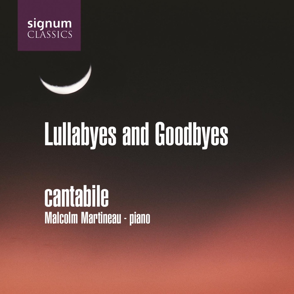 Cover: Lullabyes and Goodbyes