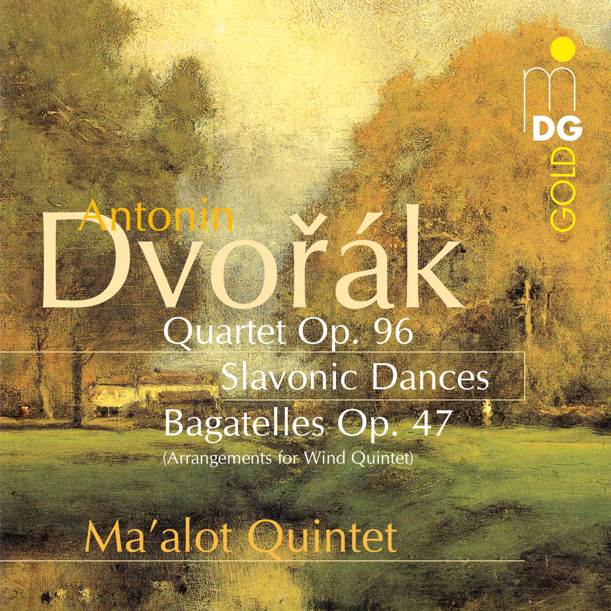 Cover: Quartet op.96/Slavonic Dances/Bagatelles op.47