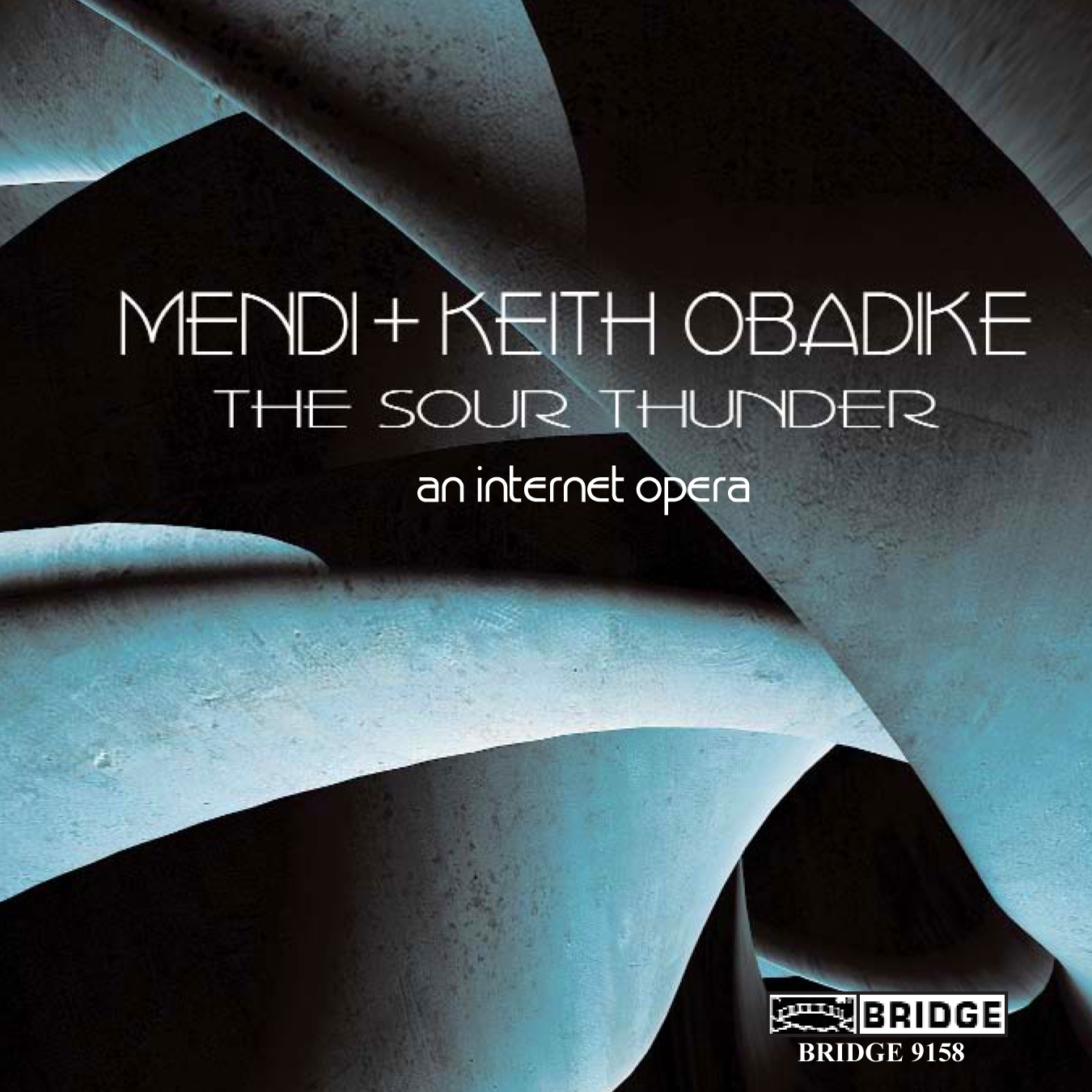 Cover: THE SOUR THUNDER, AN INTERNET OPERA