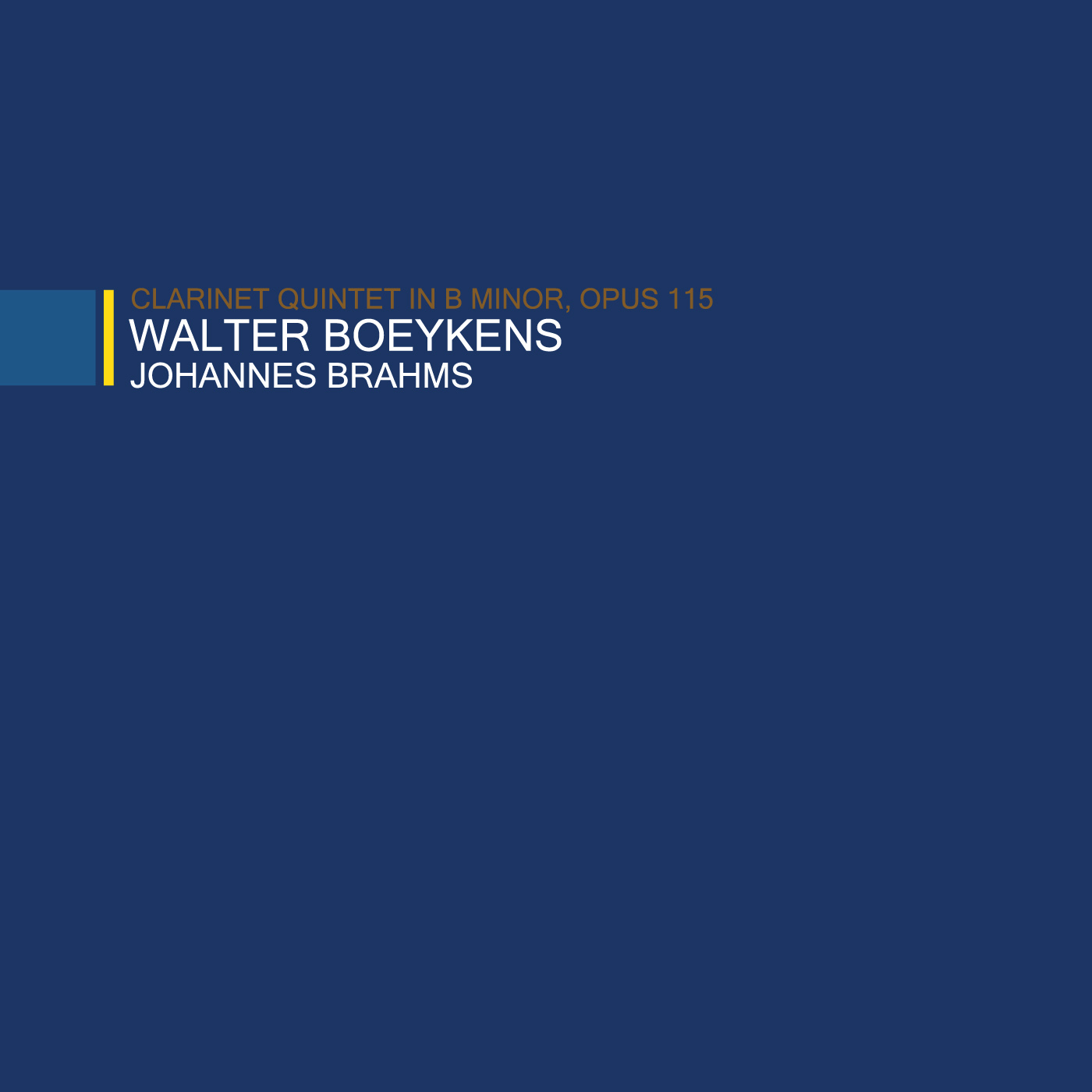 Cover: Clarinet Quintet in B minor, Opus 115