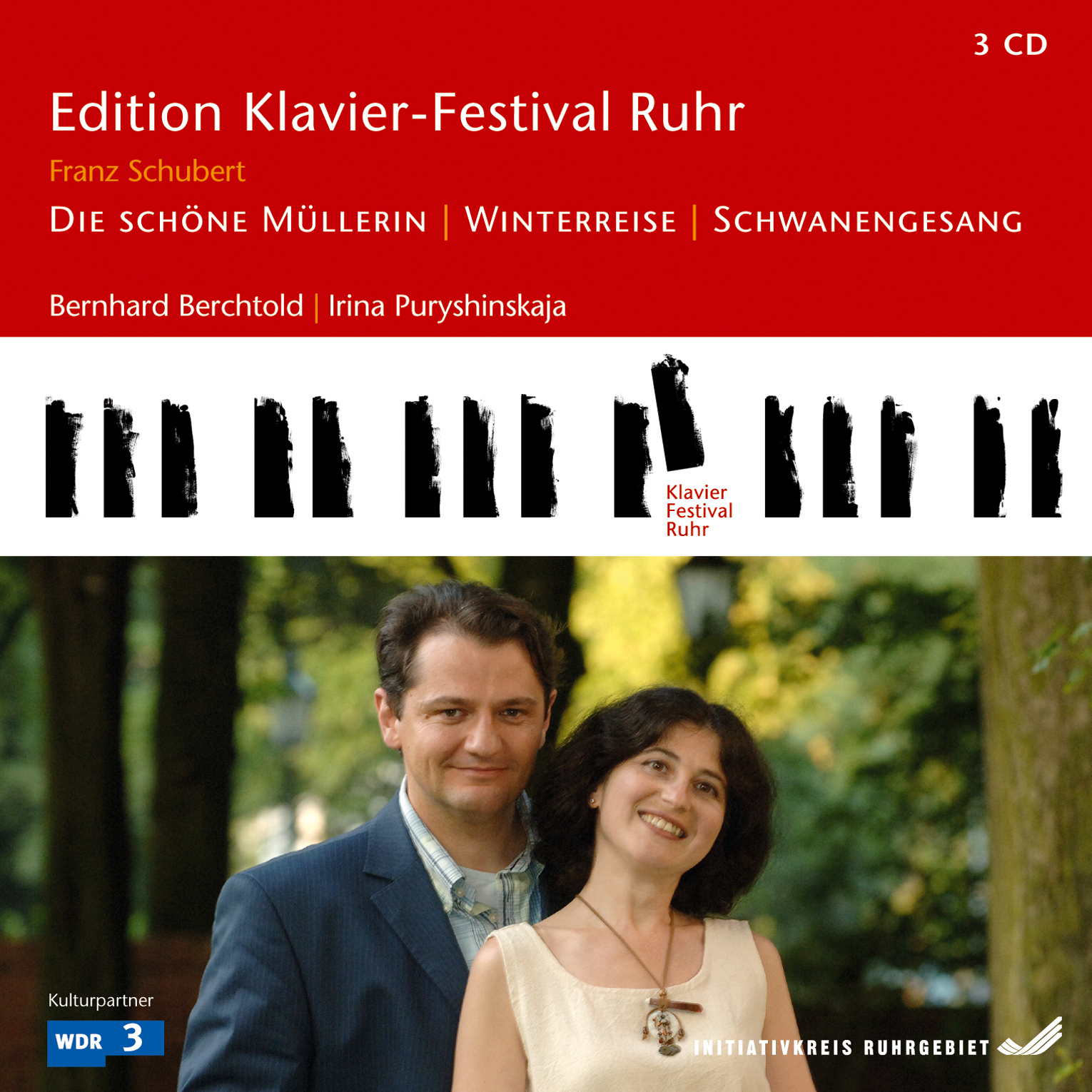 Cover: Die schöne Müllerin; Winterreise; Schwanengesang