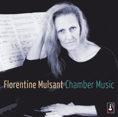 Cover: Florentine Mulsant Chamber Music