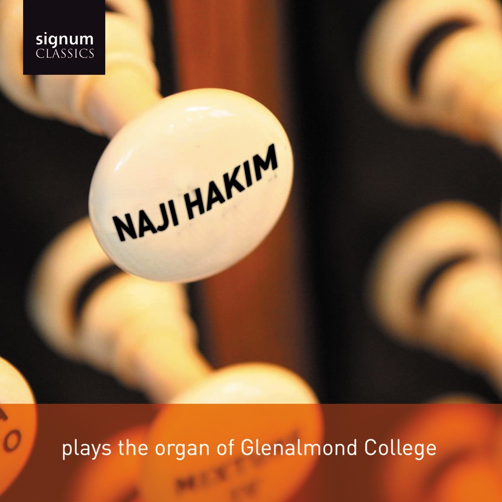 Cover: Naji Hakim plays the organ of Glenalmond College
