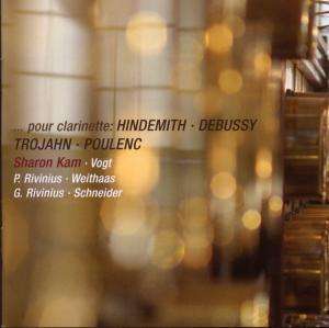 Cover: Pour Clarinette: Hindemith, Debussy, Trojahn & Poulenc
