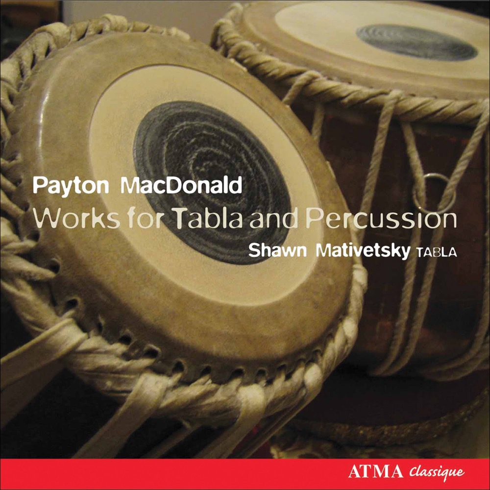 Cover: MacDonald: Works for Tabla and Percussion