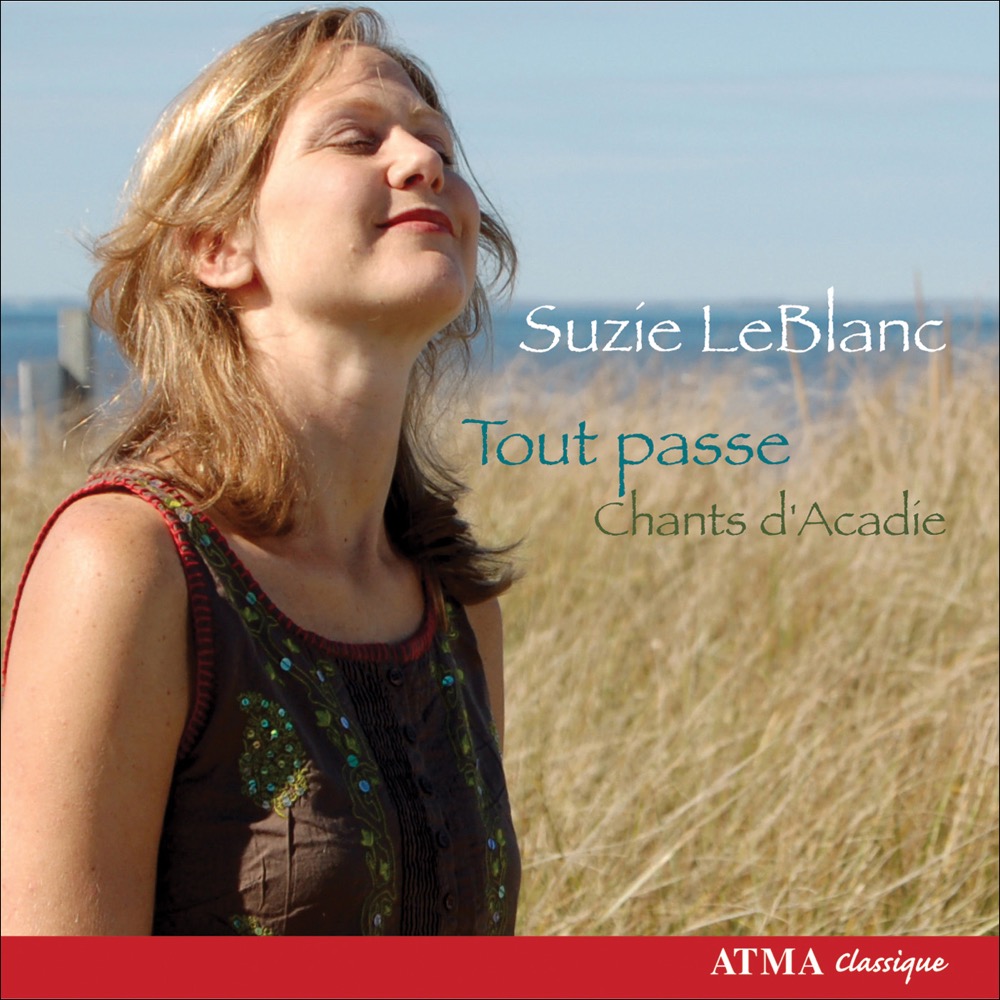 Cover: Tout passe (Chants d'Acadie, volume II)
