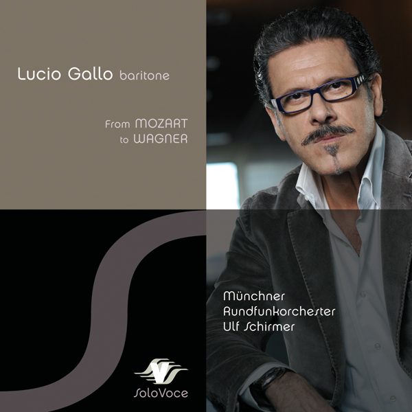 Cover: LUCIO GALLO - From Mozart to Wagner