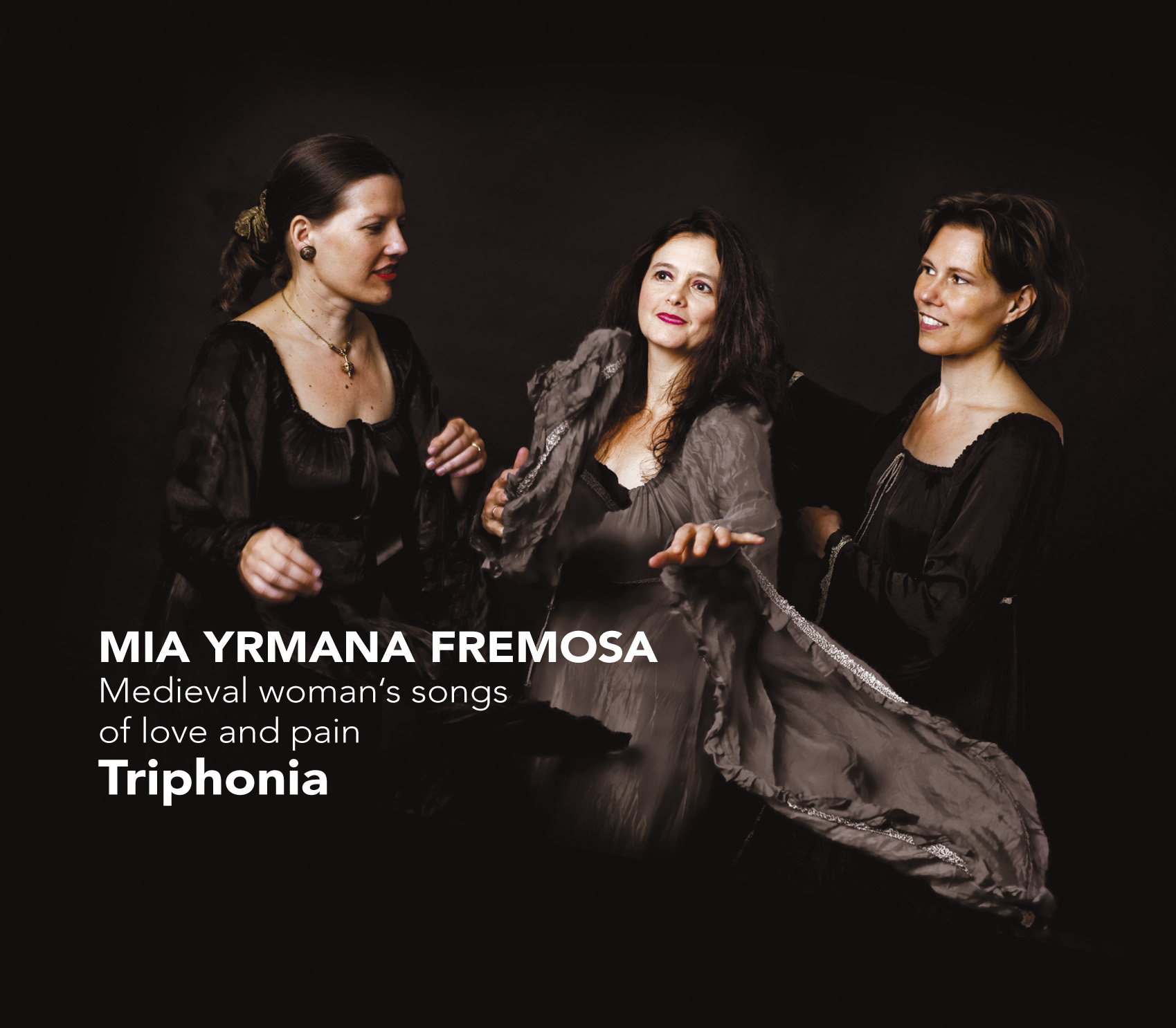 Cover: Mia Yrmana Fremosa - Medieval woman's songs of love and pain