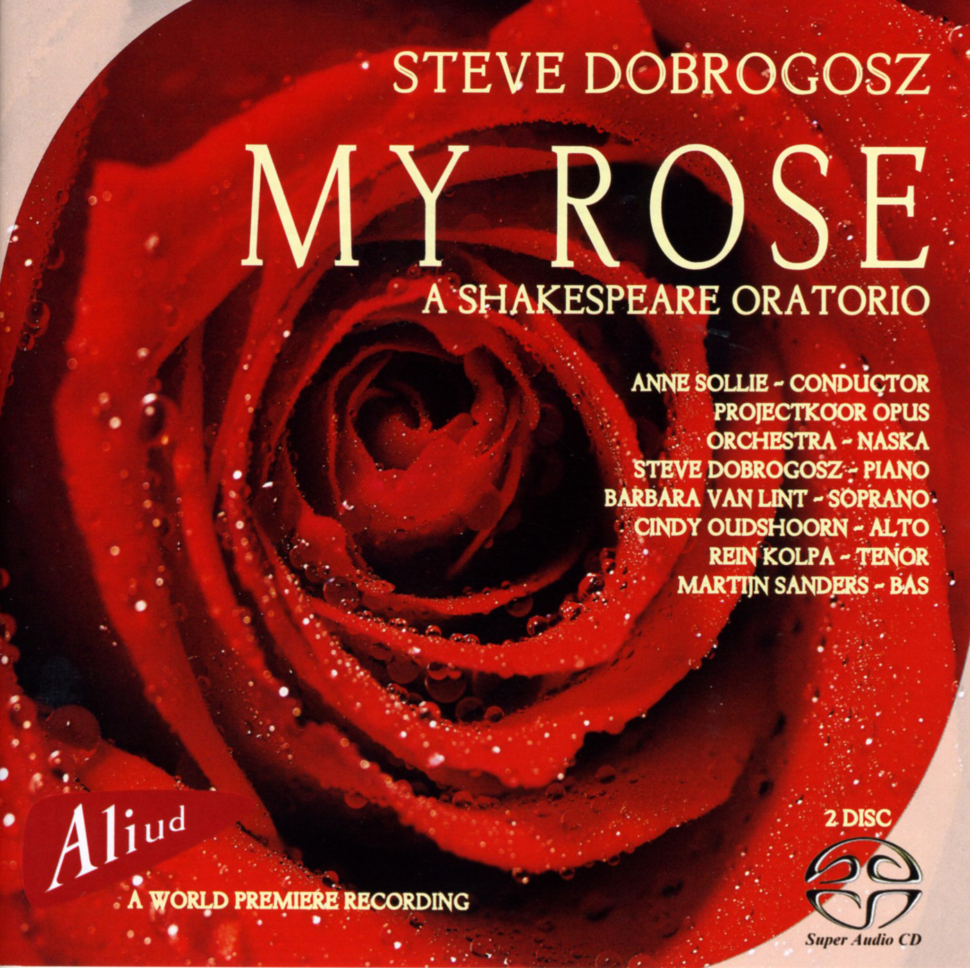 Cover: My Rose - A Shakespeare Oratorio