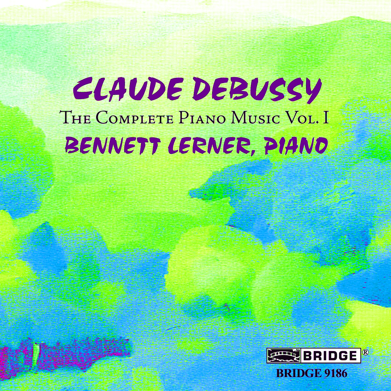 Cover: The Complete Piano Music, Vol. I