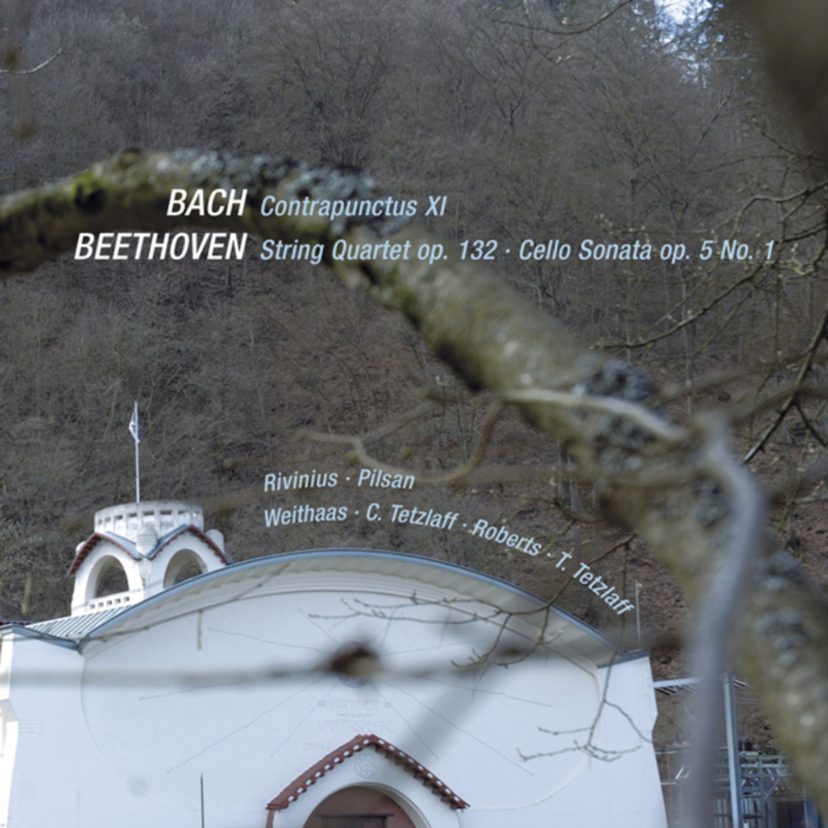 Cover: Bach, Contrapunctus XI, Beethoven, String Quartet Op. 132, Cello Sonata Op. 5 No 1