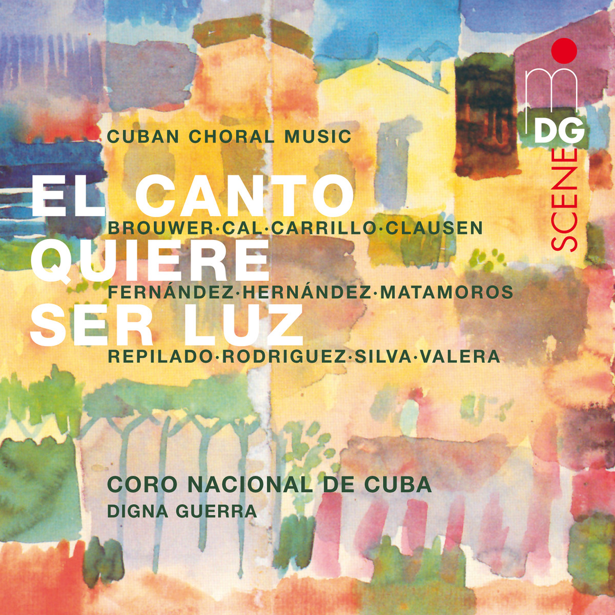 Cover: El Canto Quiere Ser Luz