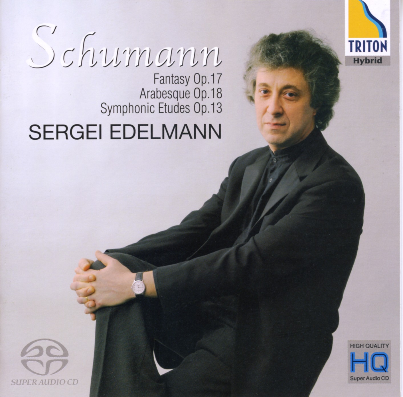 Cover: Fantasy Op. 17, Arabesque Op. 18, Symphonic Etudes Op. 13