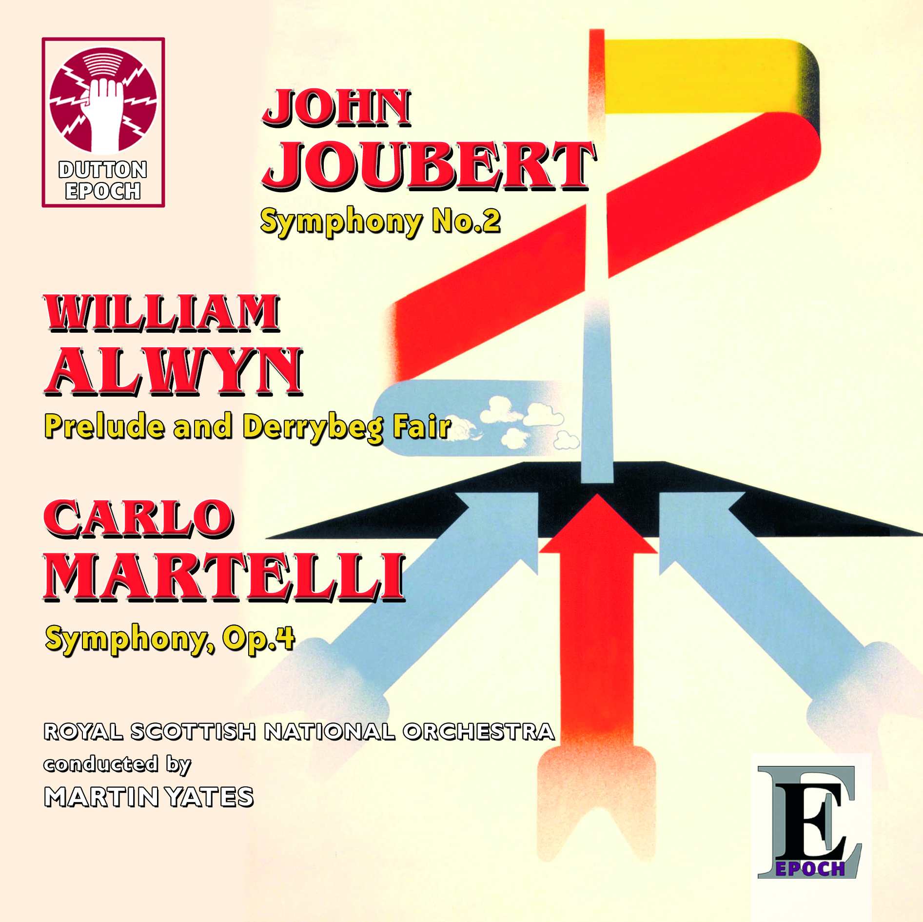 Cover: John Joubert, William Alwyn & Carlo Martelli Symphonies
