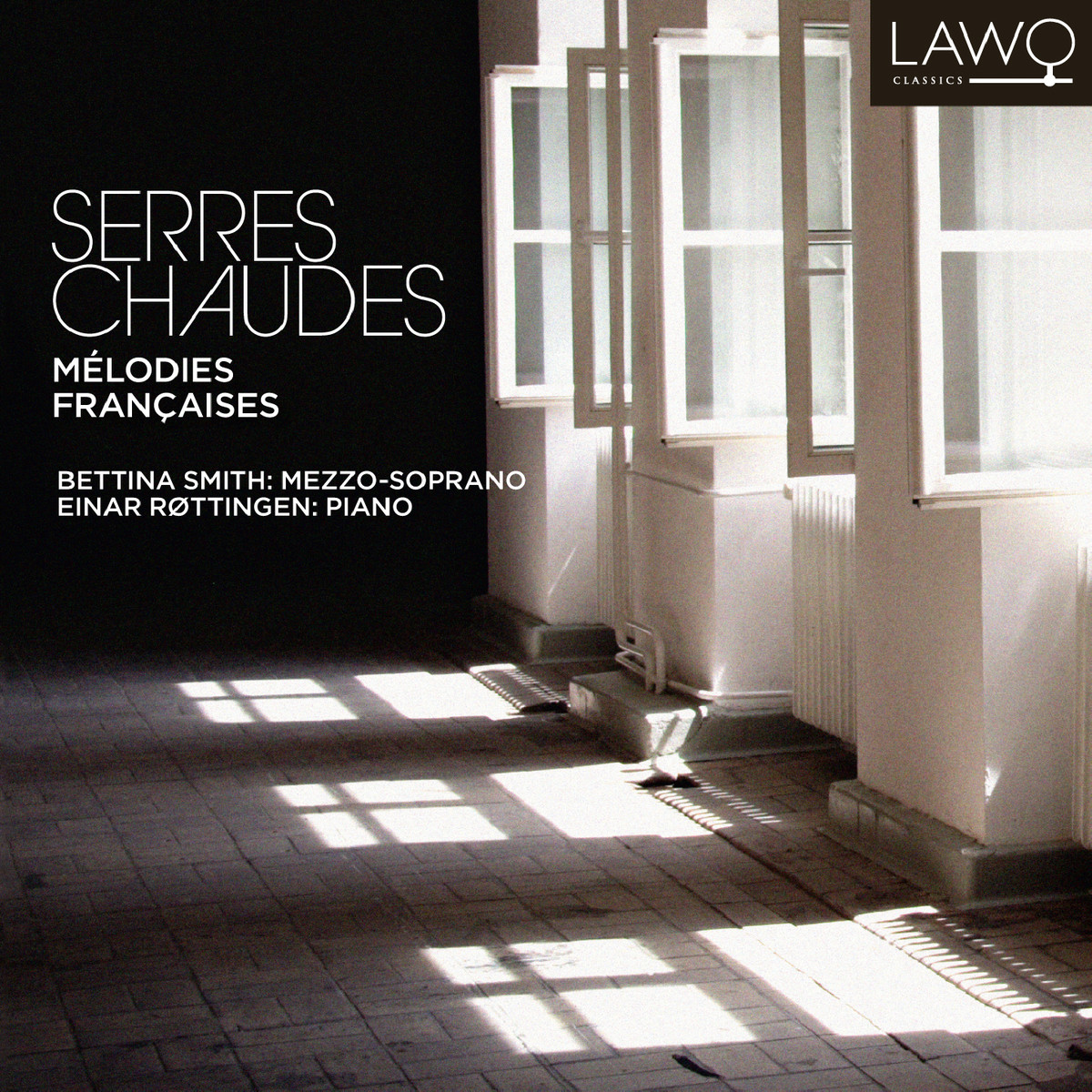 Cover: Serres Chaudes - Melodies francaises