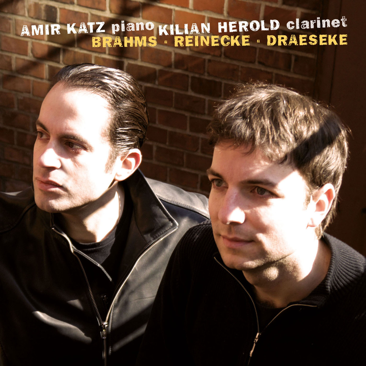 Cover: Amir Katz . Kilian Herold . Brahms . Reinecke . Draeseke