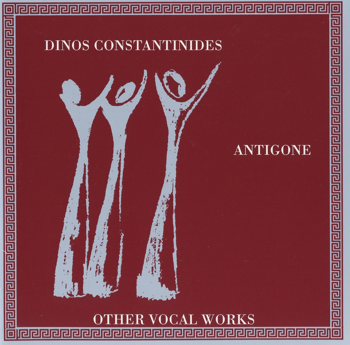 Cover: Antigone And Other Vocal Works