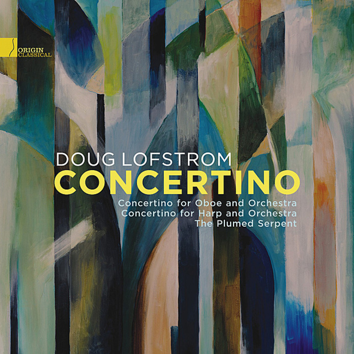 Cover: Concertino: The Music Of Doug Lofstrom