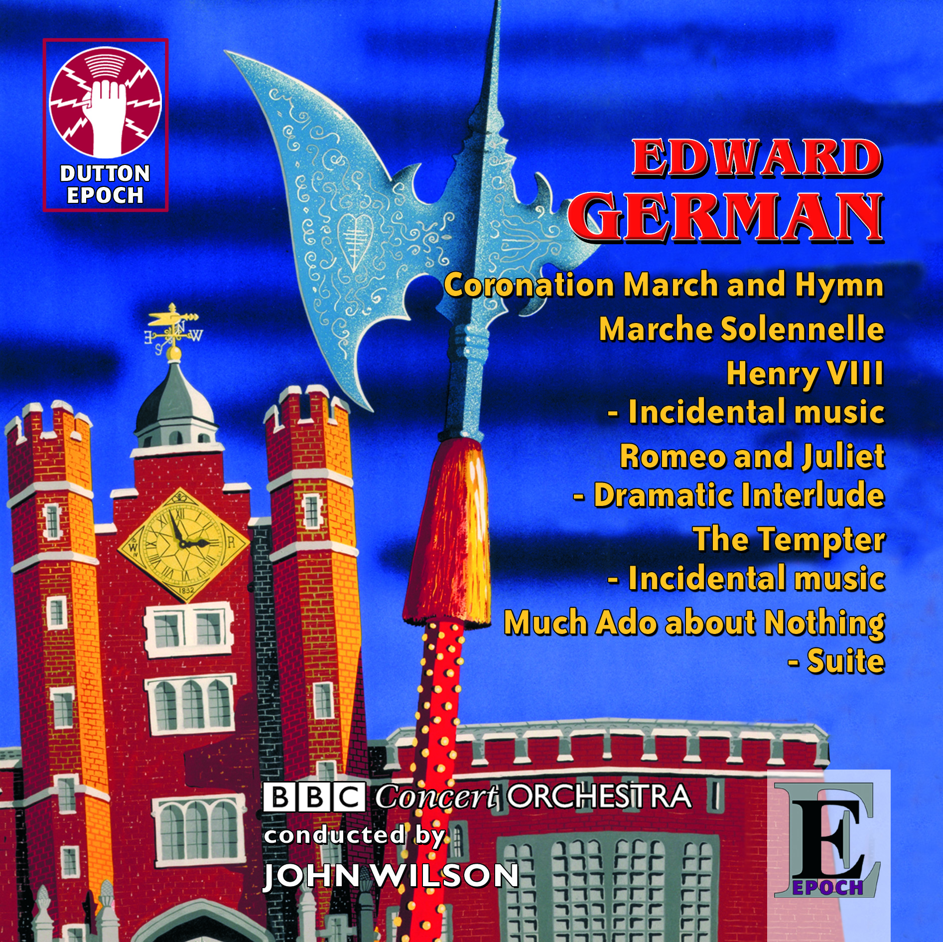 Cover: Edward German - Henry VIII - Incidental Music & Dances and other works