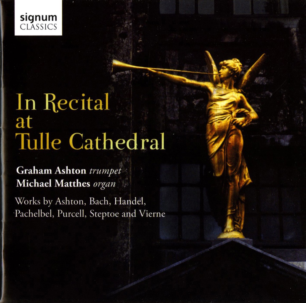 Cover: In Recital at Tulle Cathedral