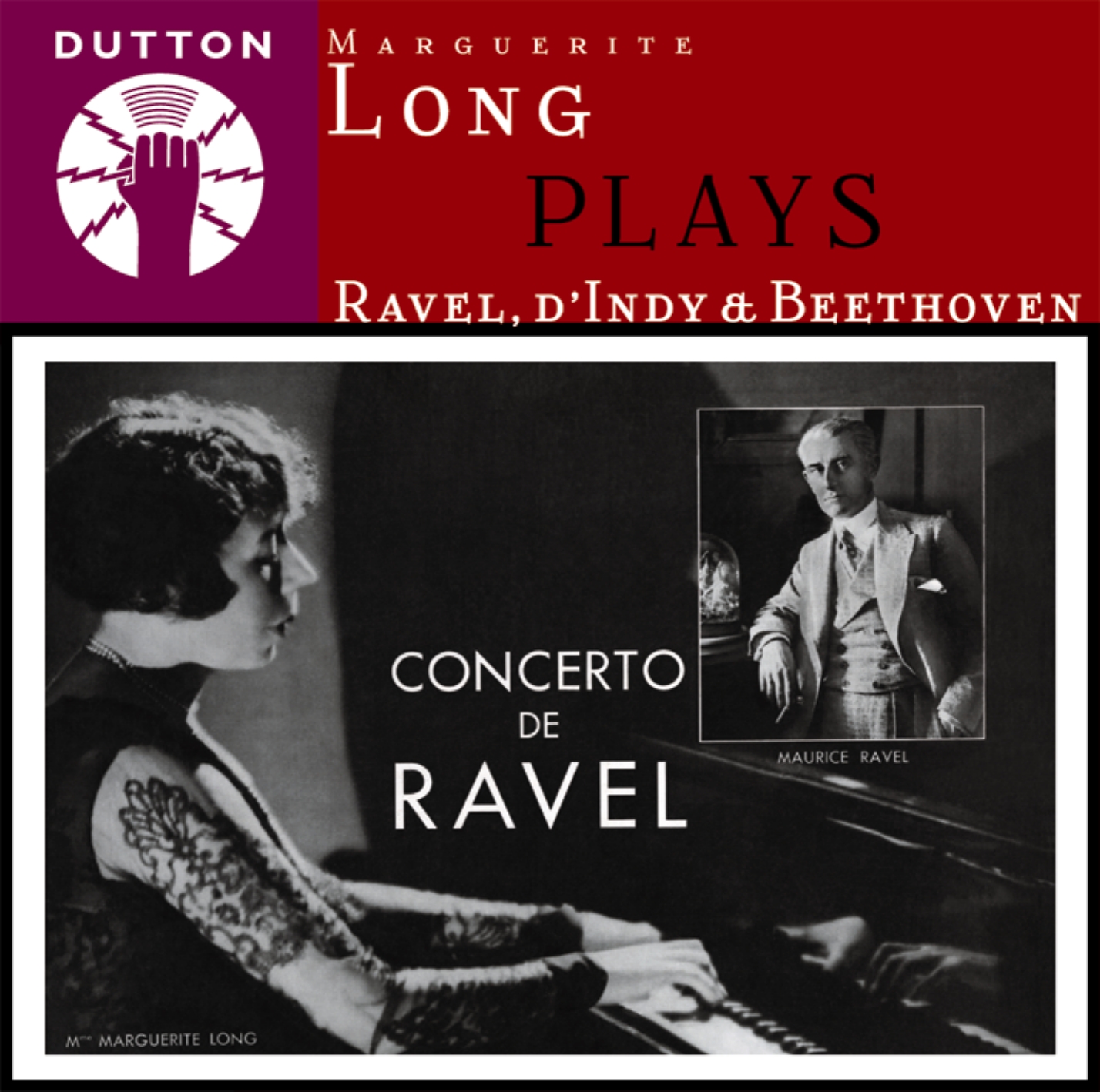 Cover: Marguerite Long Plays Ravel, D'Indy & Beethoven