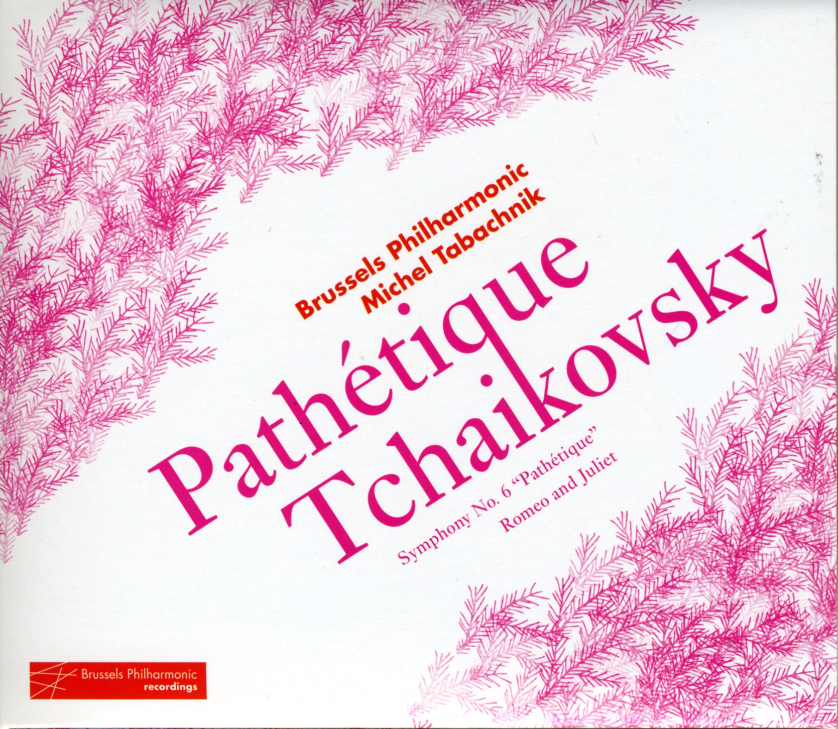 Cover: Symphony No.6 / Romeo and Juliet - Tchaikovsky