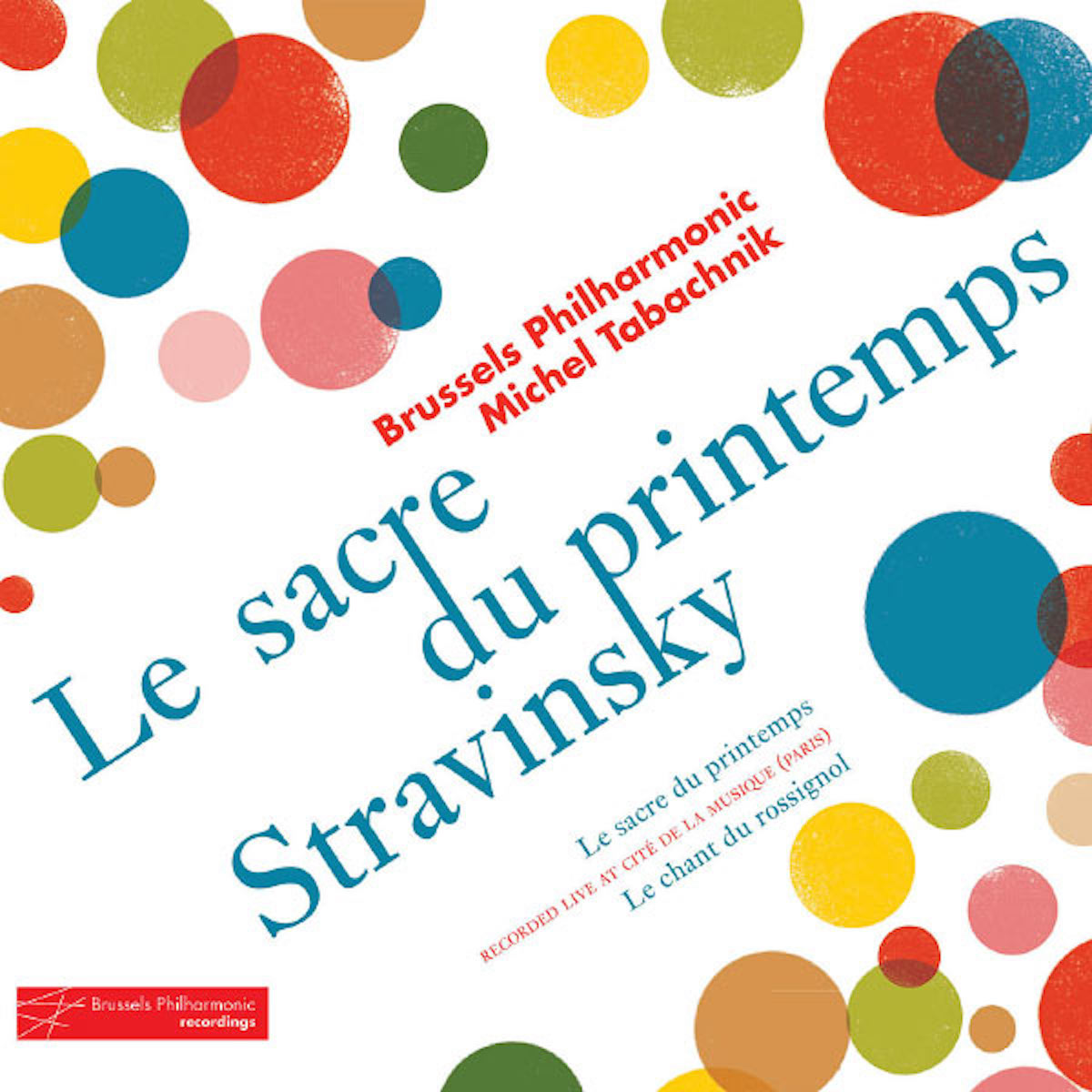 Cover: Le Sacre du Printemps / Le Chant du Rossignol - Stravinsky