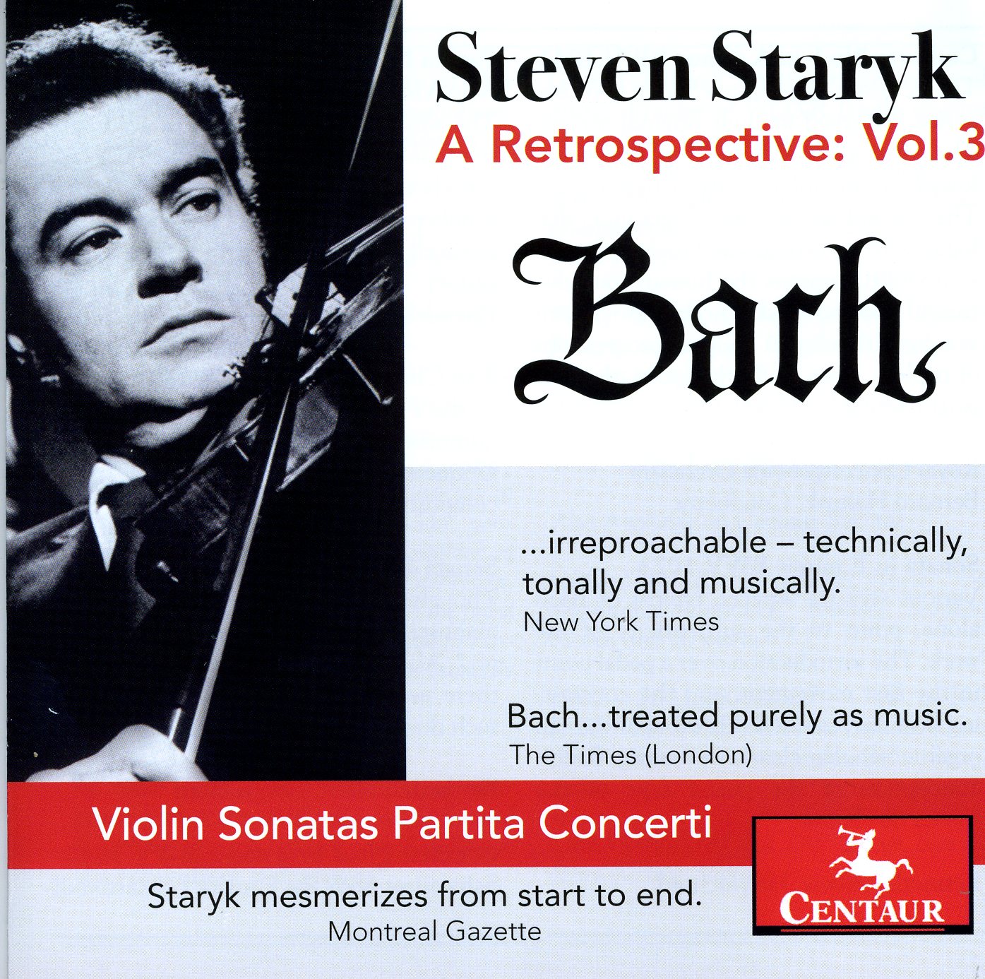 Cover: Steven Staryk: Retrospective: Vol 3 J.s. Bach