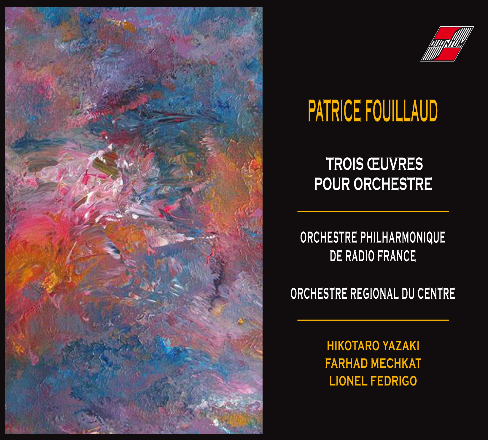 Cover: Fouillaud: Trois oeuvres pour orchestre