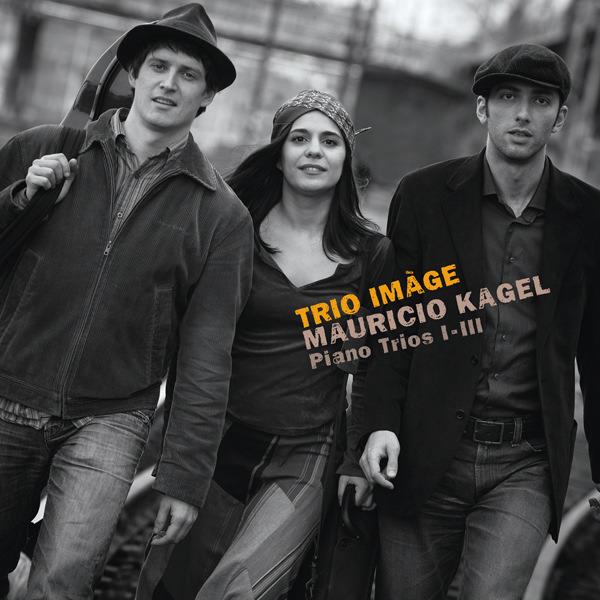 Cover: Kagel: Piano Trios I-III