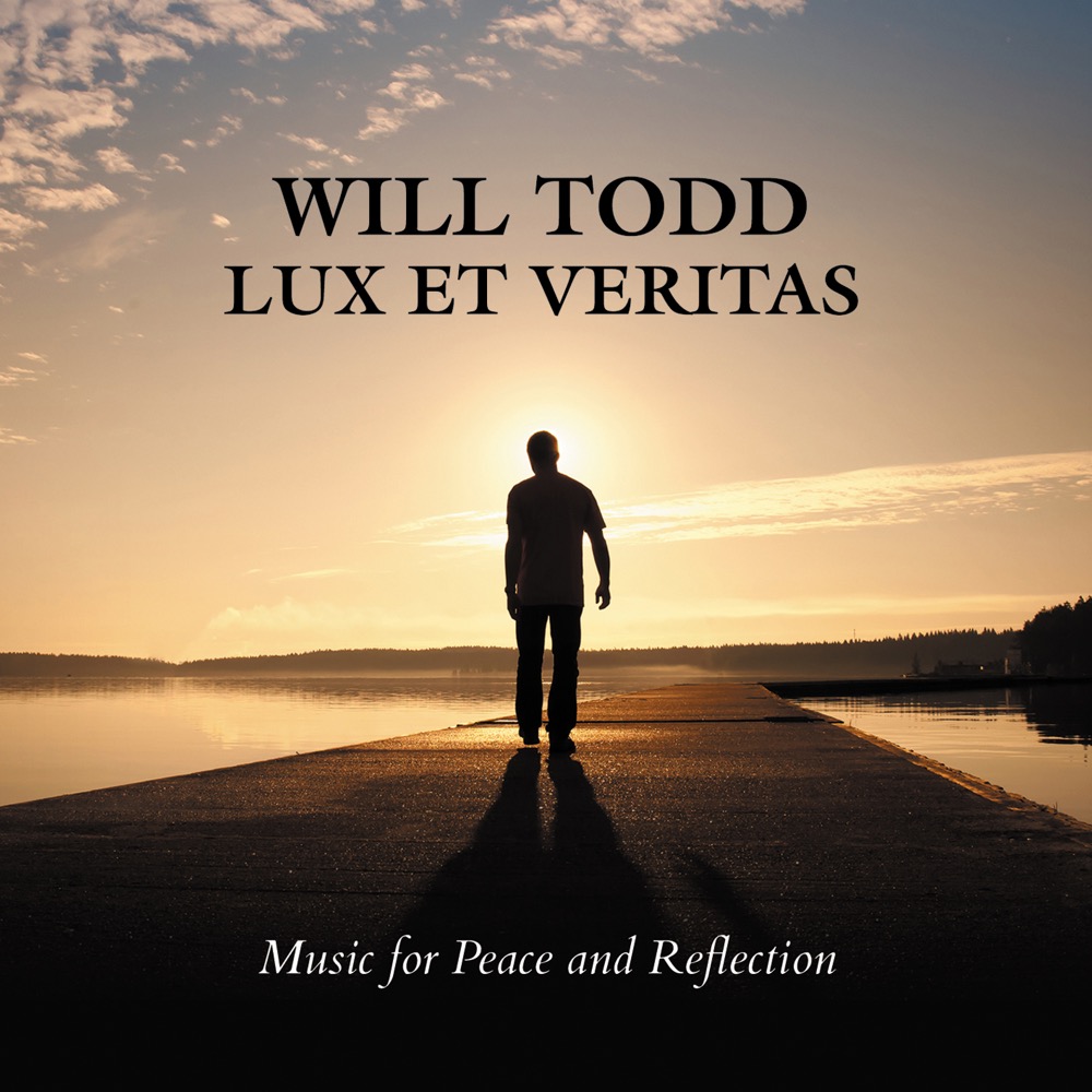 Cover: Lux et Veritas - Music for Peace and Reflection