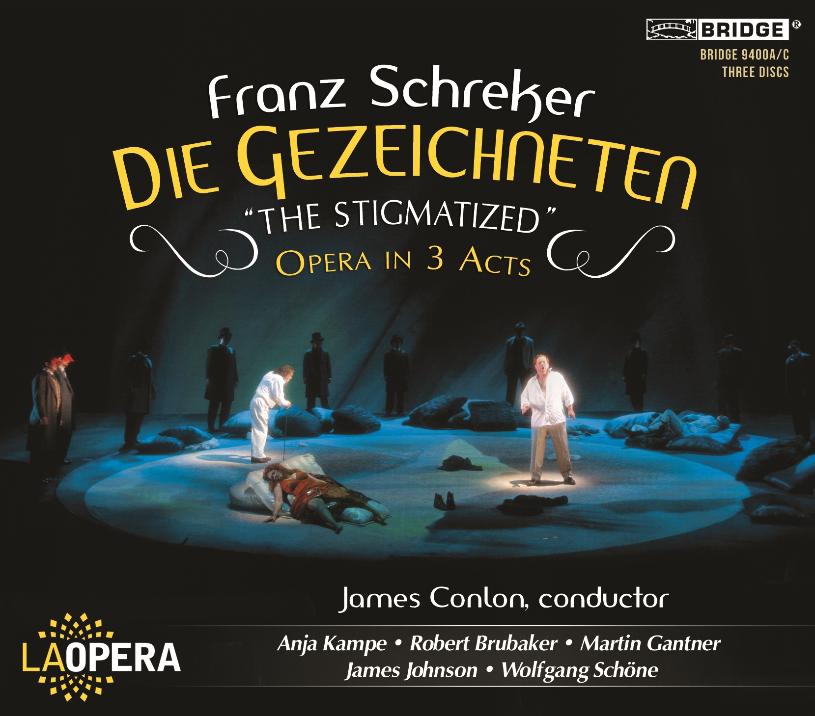 Cover: Schreker: Die Gezeichneten 'The Stigmatized' Opera