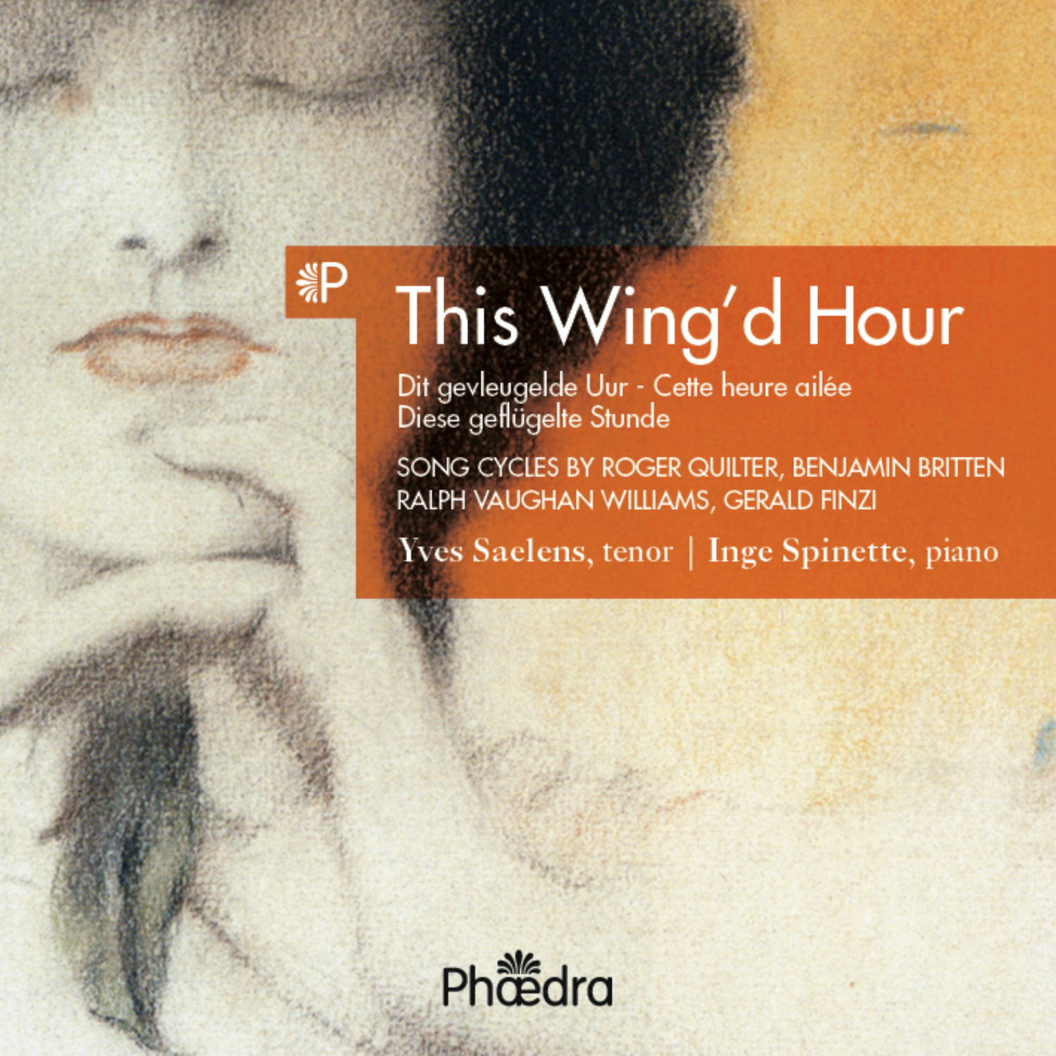Cover: This Wing'd Hour, Song cycles by Vaughan Williams, Britten & Finzi