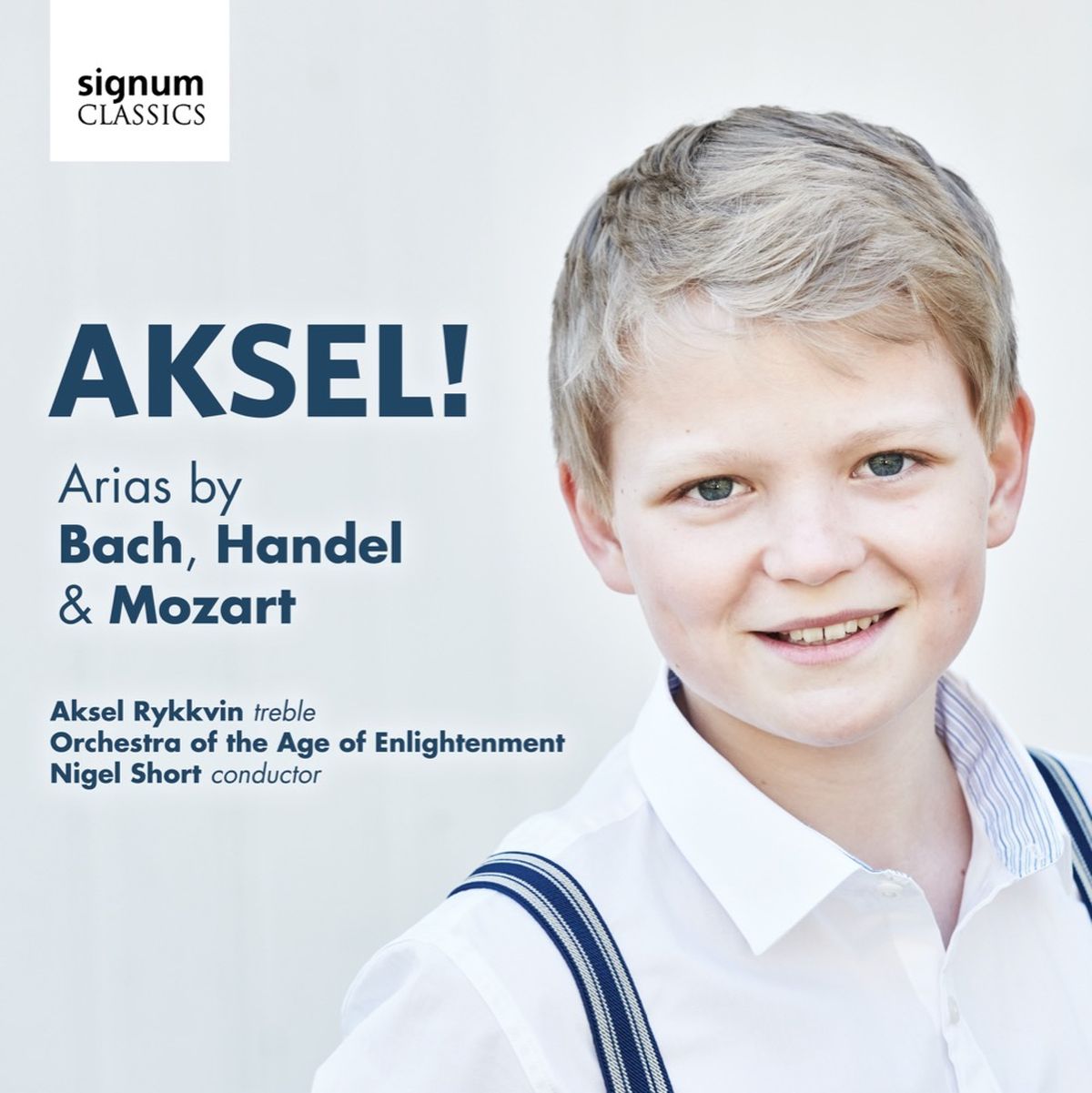 Cover: Aksel! Arias by Bach, Handel & Mozart