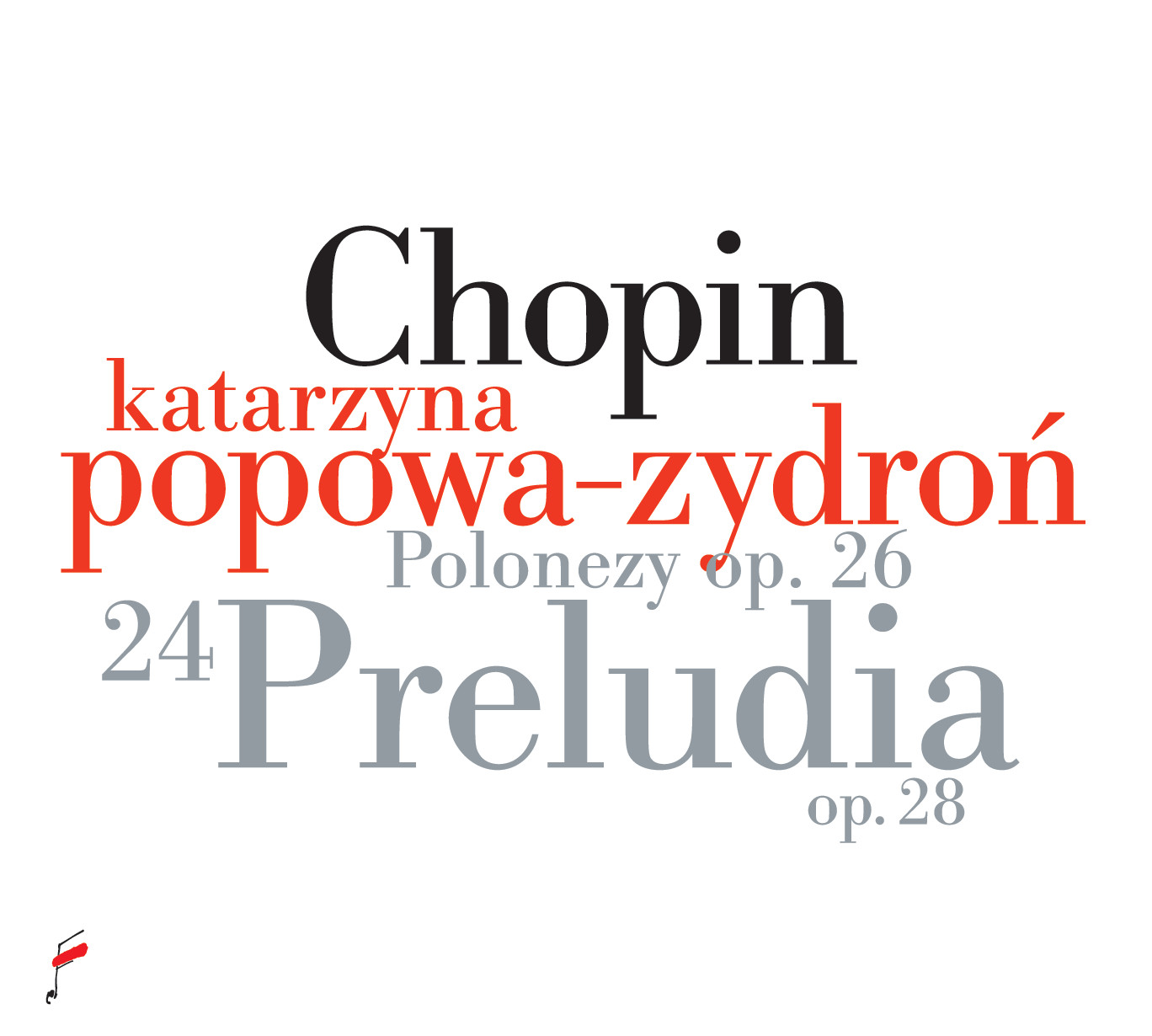 Cover: Chopin Preludes Op. 28, Polonaises Op. 26