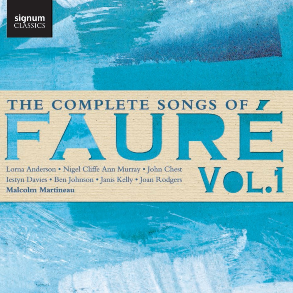 Cover: The Complete Songs of Fauré, Vol. 1