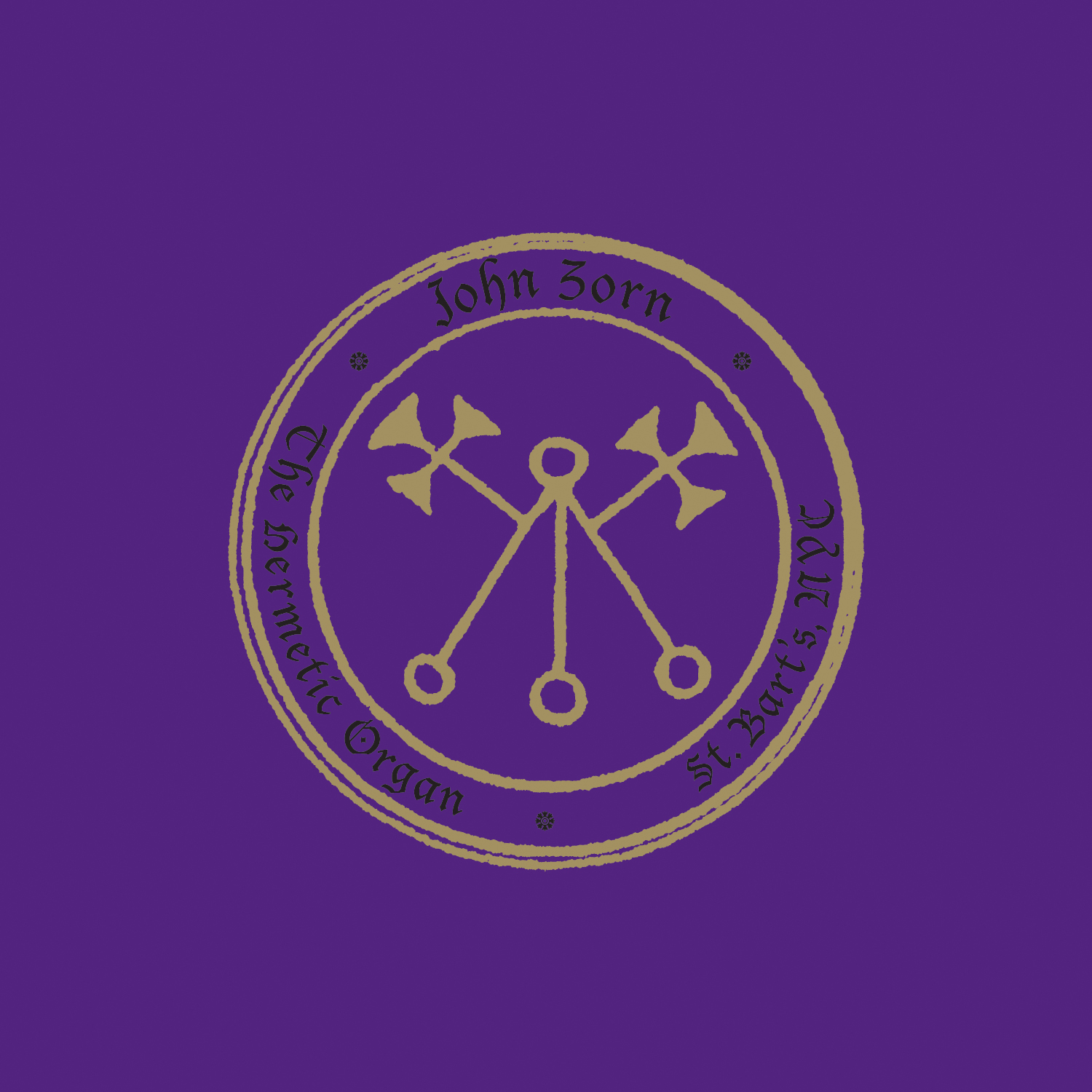 Cover: The Hermetic Organ Vol. 4 - St. Bart's