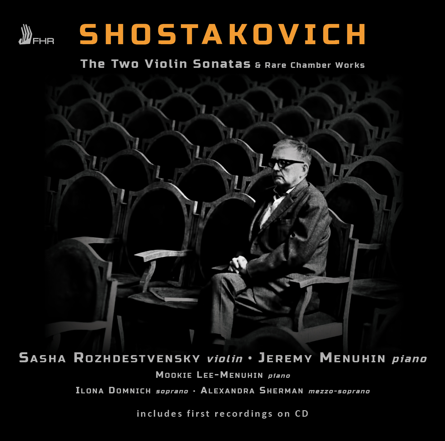 Cover: The Two Violin Sonatas & Rare Chamber Works