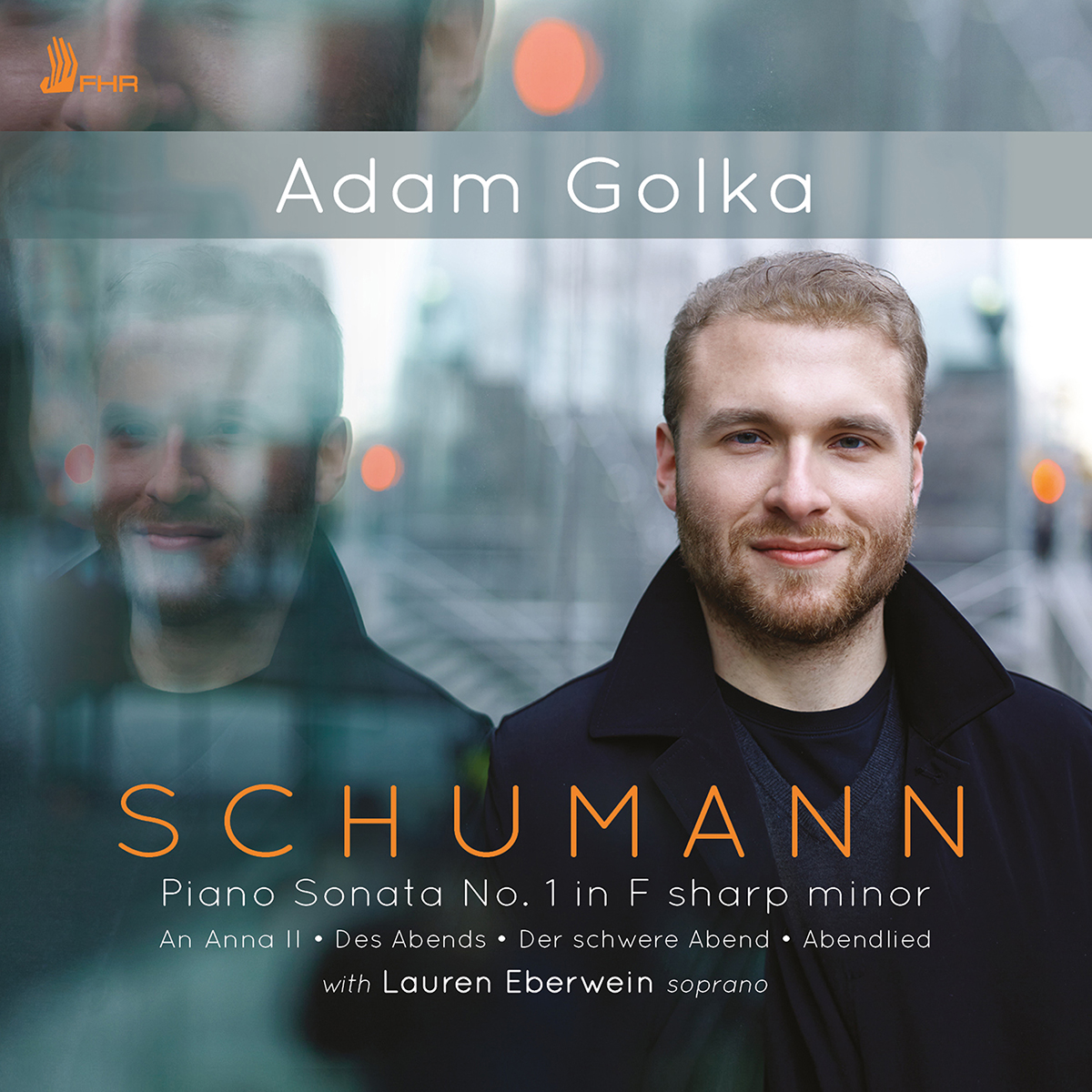 Cover: SCHUMANN Piano Sonata No. 1, Op. 11 etc