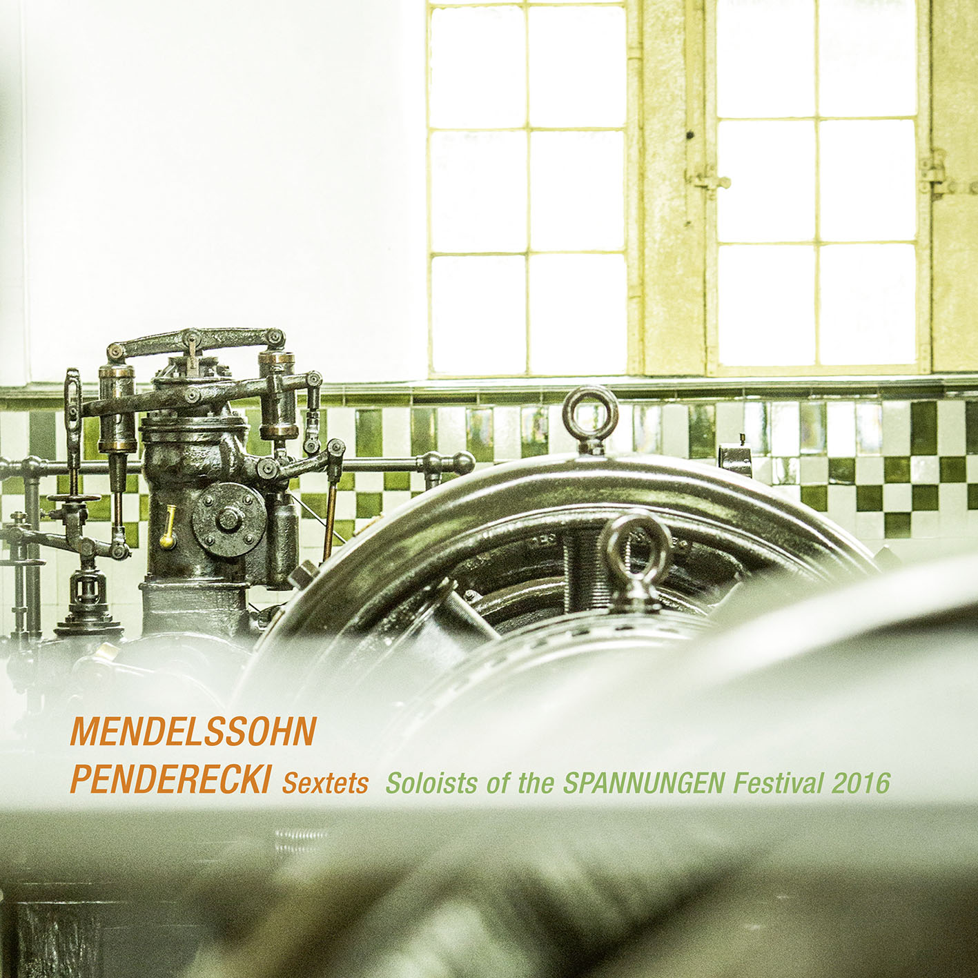 Cover: Soloists Of The Spannungen Festival 2016, Sextets