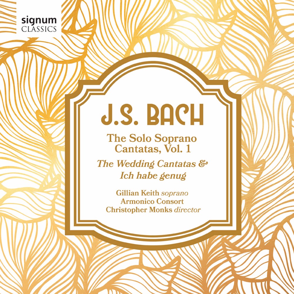 Cover: The Solo Soprano Cantatas, Vol. 1 – The Wedding Cantatas and Ich habe genug