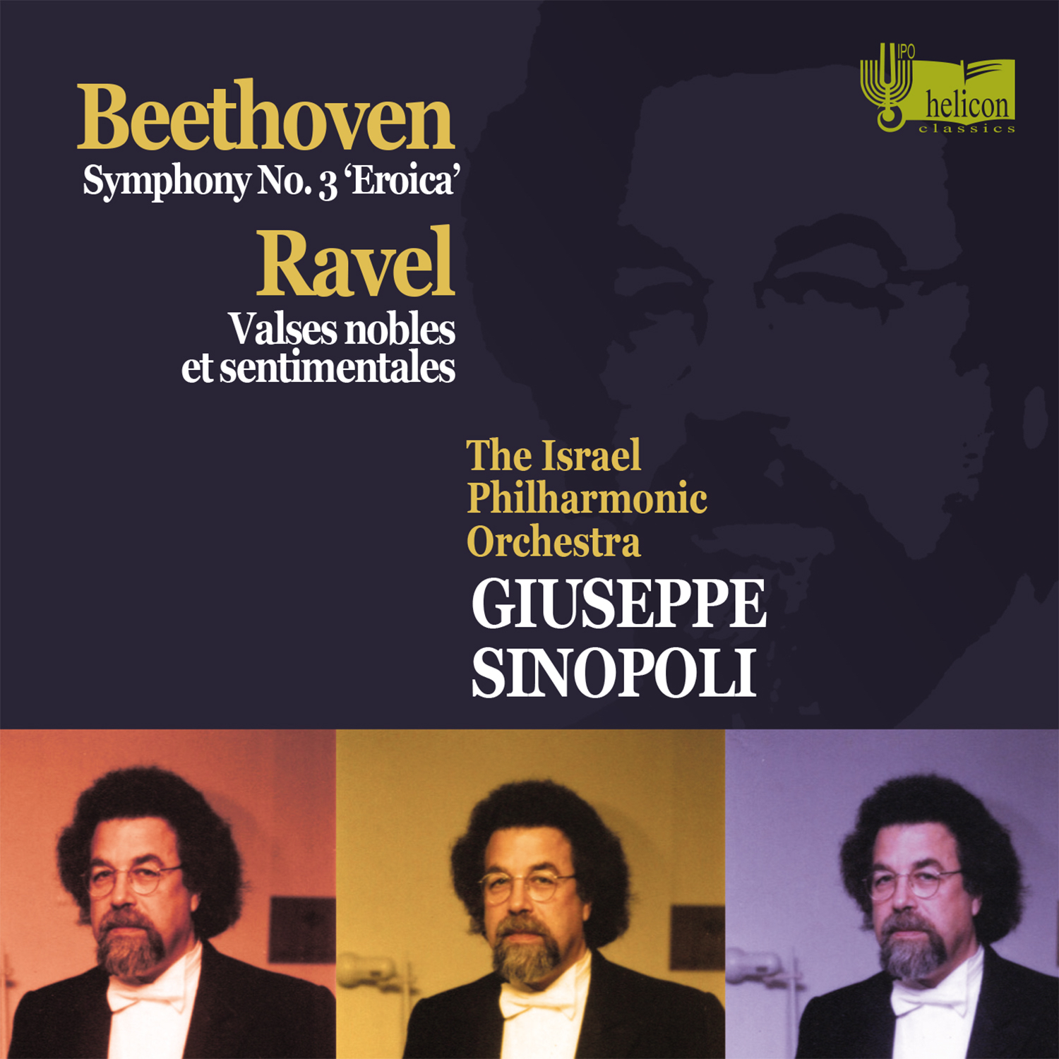 Cover: Symphony No. 3 Eroica | Valses nobles et sentimentales