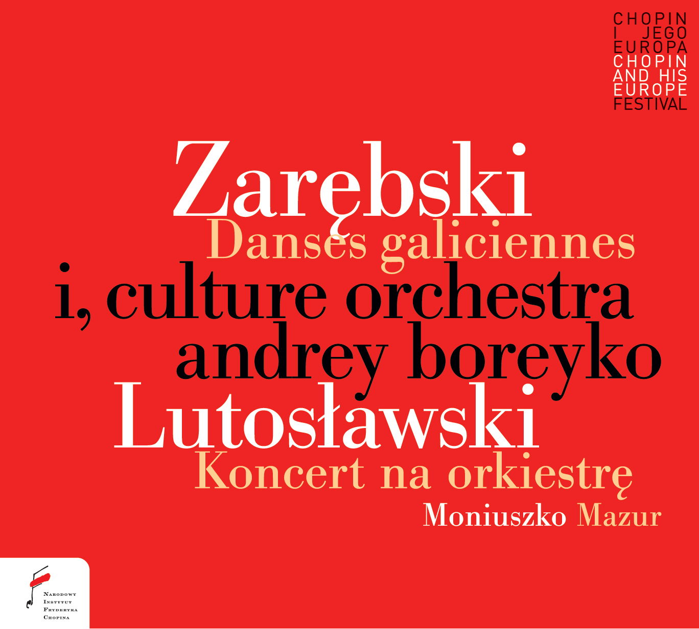 Cover: Danses galiciennes / Lutosławski. Concerto for Orchestra / Moniuszko. Mazurka