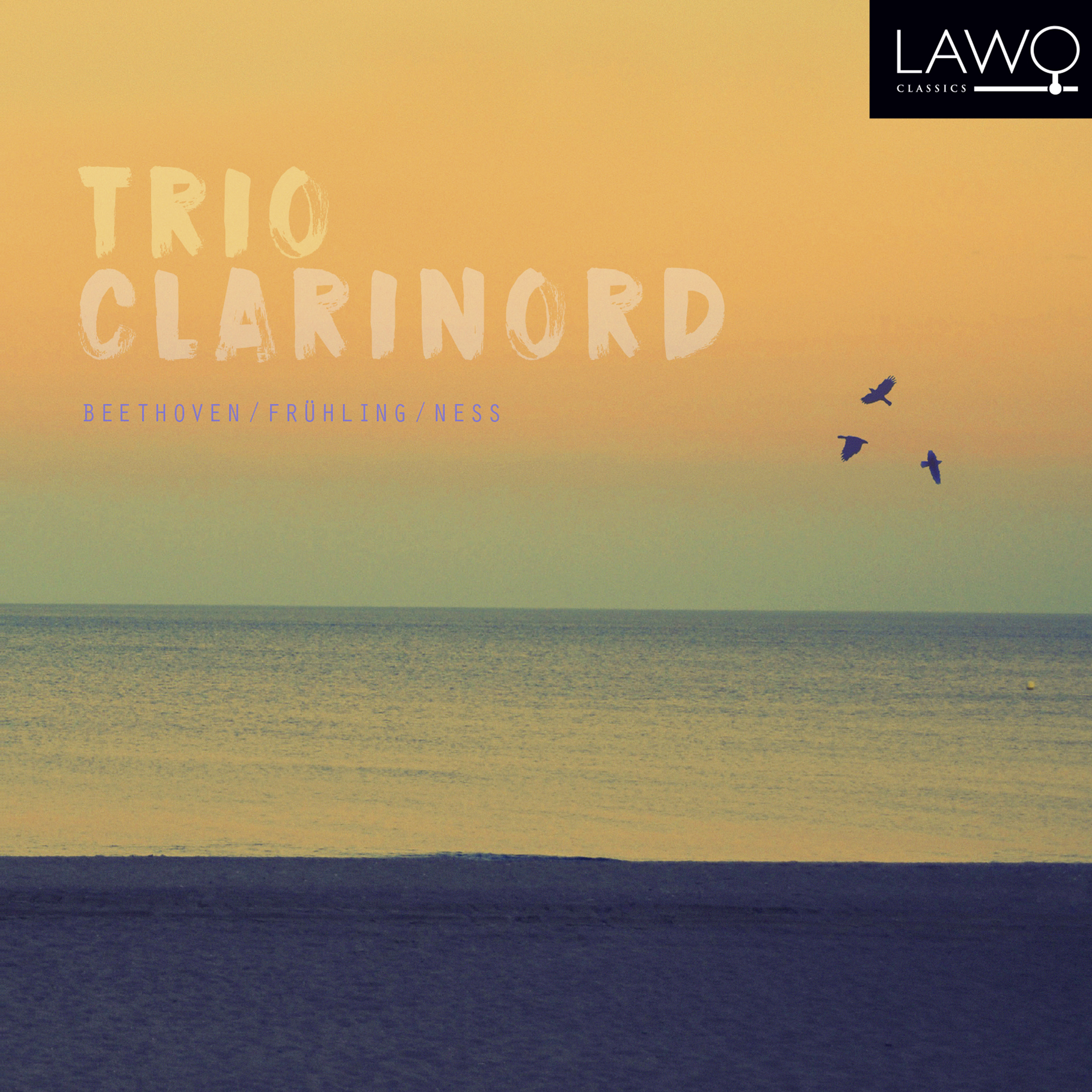 Cover: Trio ClariNord: Beethoven / Frühling / Ness