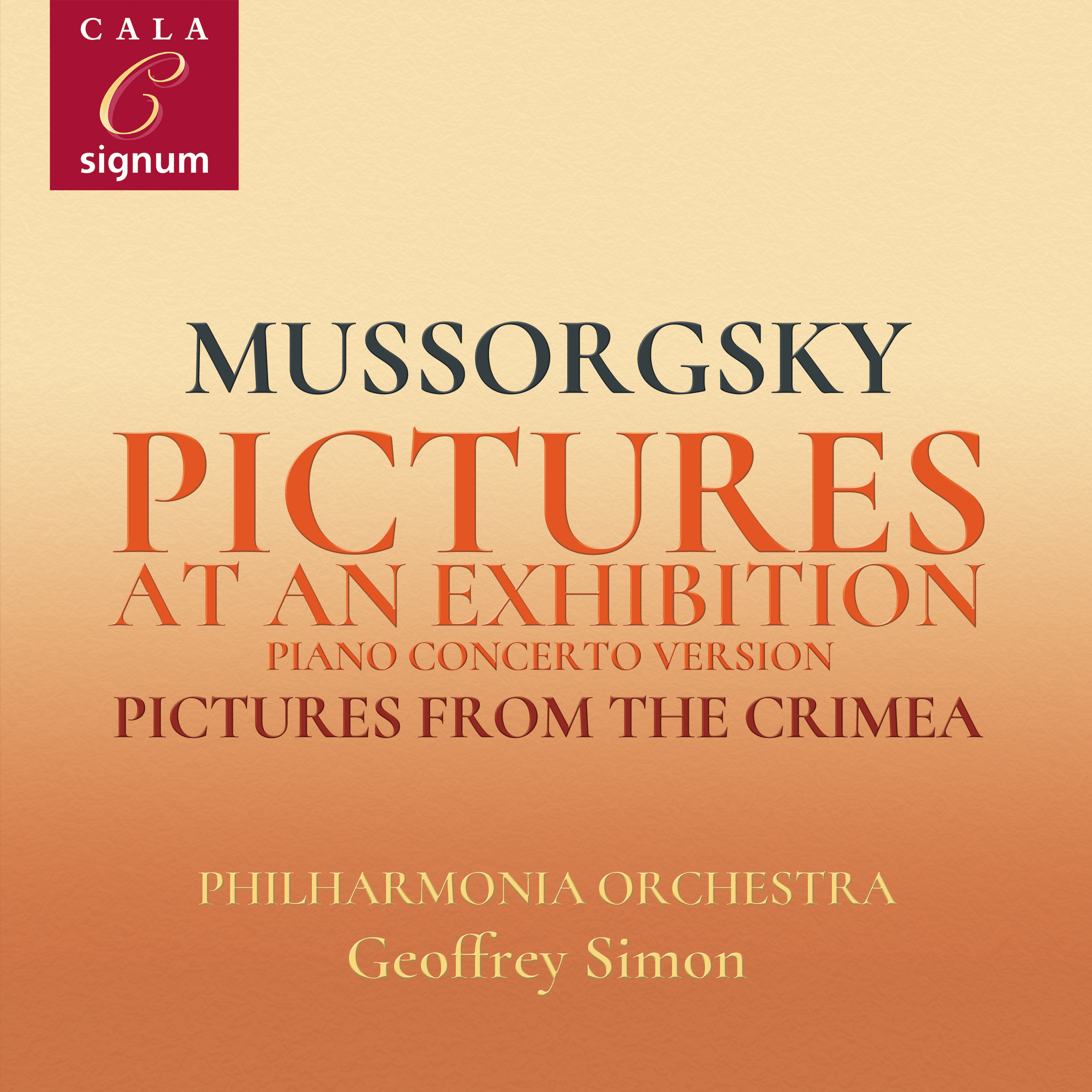 Cover: Pictures at an Exhibition (Piano Concerto Version) and Pictures from the Crimea