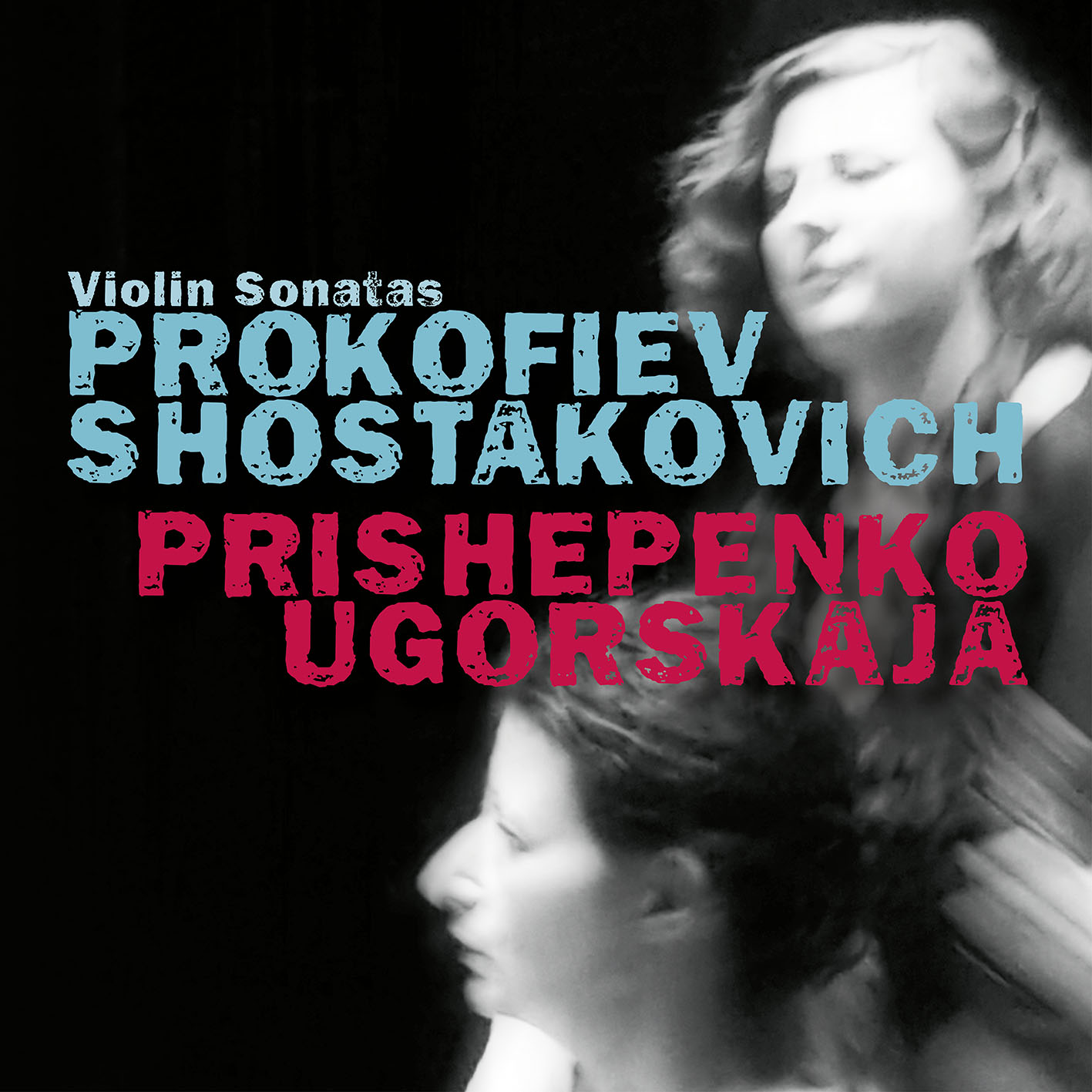 Cover: Prokofiev & Shostakovich, Violin Sonatas