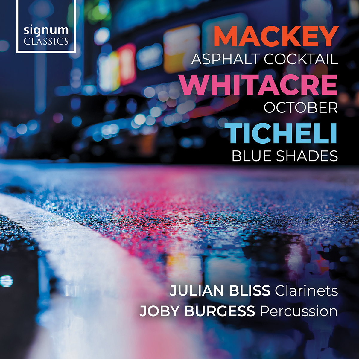 Cover: Mackey: Asphalt Cocktail – Whitacre: October – Ticheli: Blue Shades