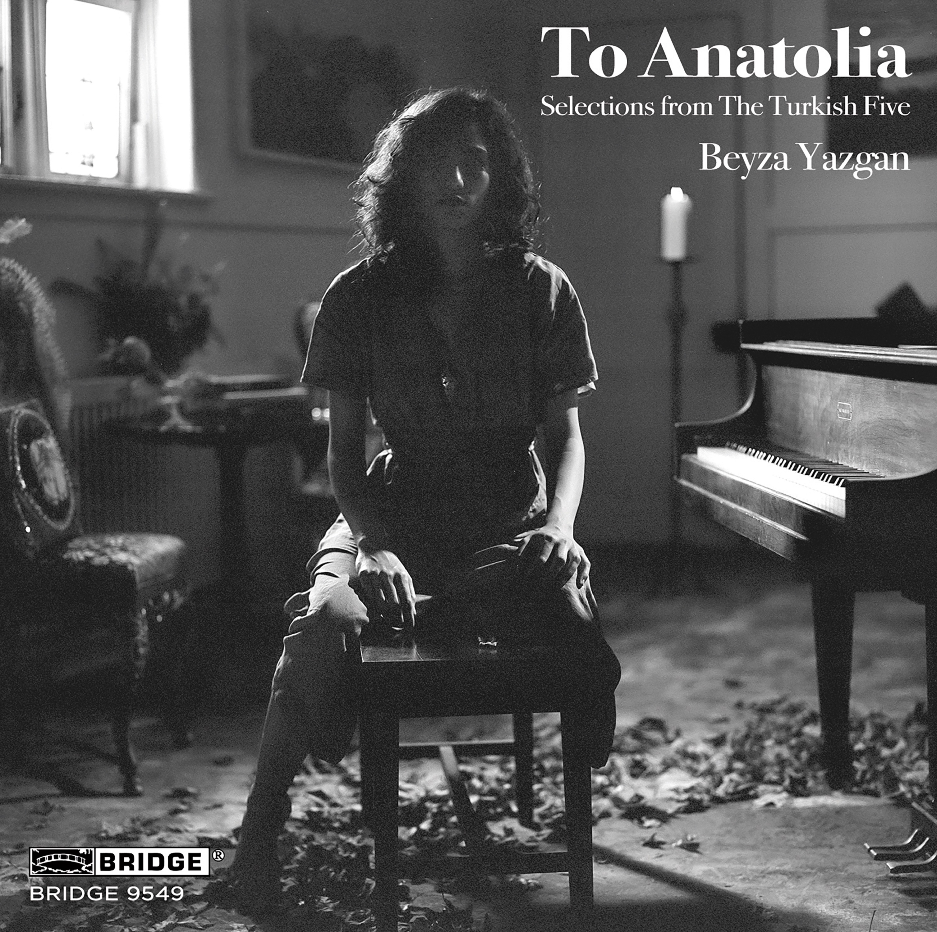 Cover: To Anatolia - Selections from The Turkish Five