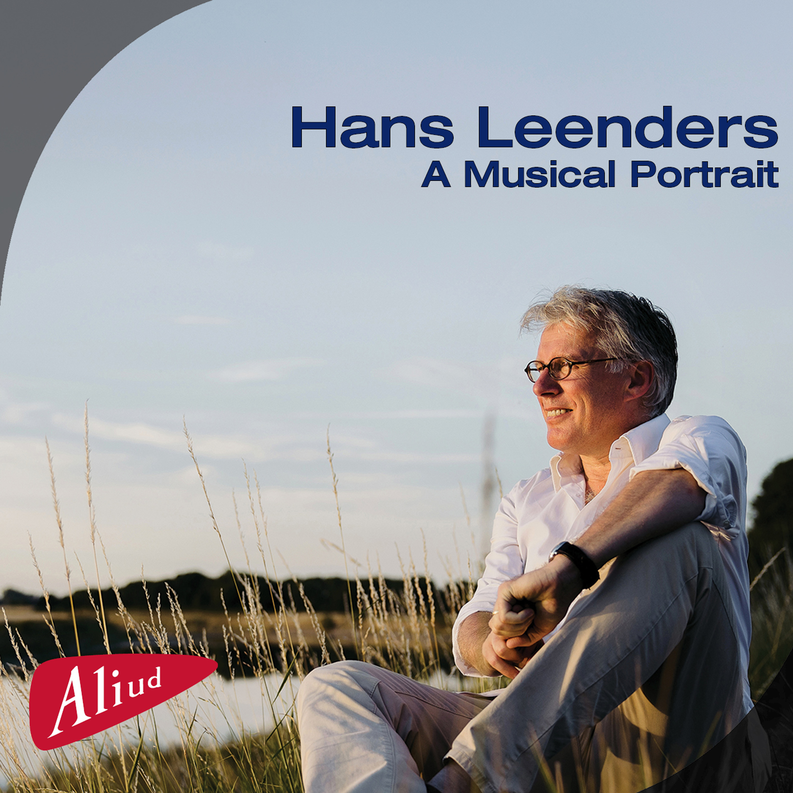 Cover: Hans Leenders, A Musical Portrait